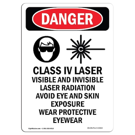 OSHA Danger Sign, Class IV Laser Visible, 10in X 7in Aluminum